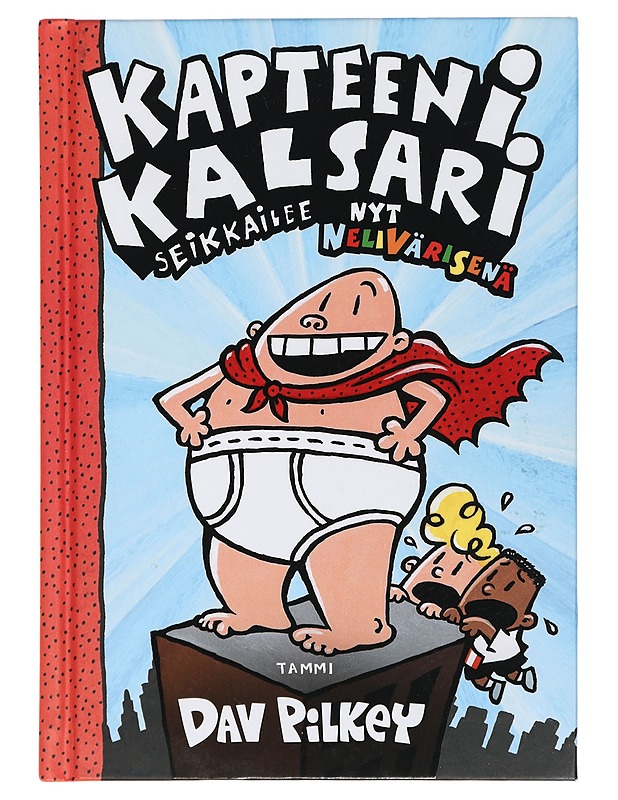 Kapteeni Kalsari seikkailee - Pilkey, Dav - Lastenkirjat - 10105408232 - 0