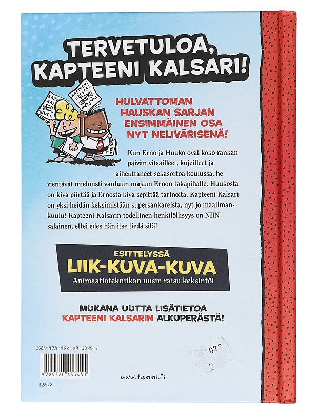 Kapteeni Kalsari seikkailee - Pilkey, Dav - Lastenkirjat - 10105408232 - 1