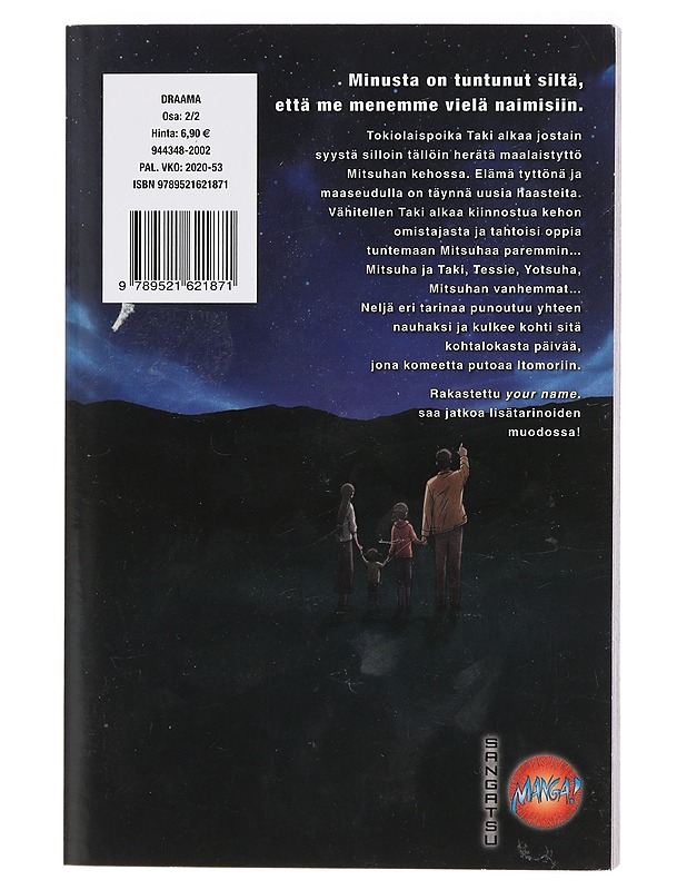 Your name : another side : earthbound. 02 - Nakamura, Jyunya - Sarjakuvat - 10105408288 - 1