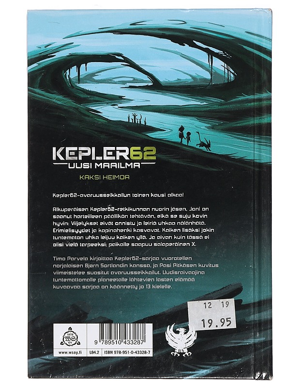 Kepler62 : uusi maailma. [1], Kaksi heimoa - Parvela, Timo - Lastenkirjat - 10105408294 - 1
