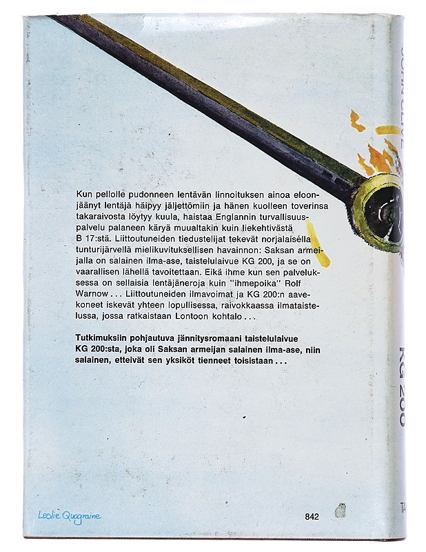 Taistelulaivue KG200 - Gilman, J.D - Jännitys ja dekkarit - 10105408298 - 1