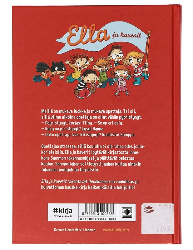 Ella ja kaverit rakentavat ihmekoneen - Parvela, Timo - Lastenkirjat - 10105408313 - 1