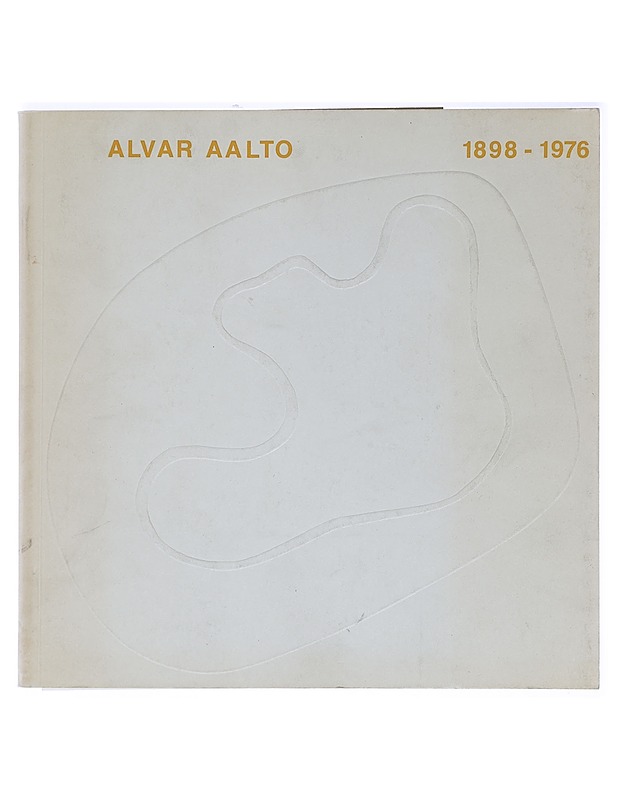 Alvar Aalto 1898 - 1976 - Tietokirjat ja oppaat - 10105408345 - 0