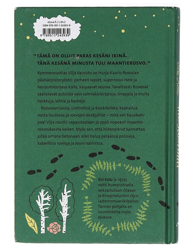 Me Rosvolat - Kolu, Siri - Lastenkirjat - 10105408319 - 1