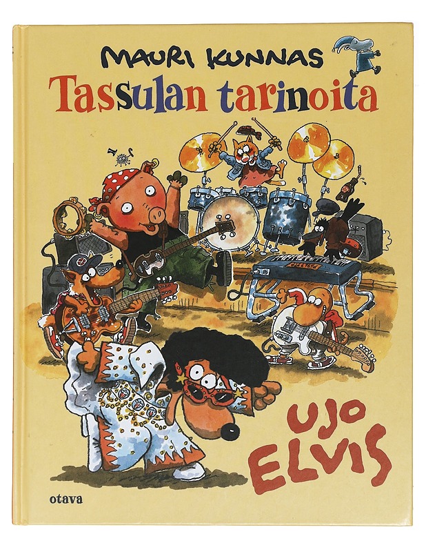 Ujo Elvis - Mauri Kunnas - Lastenkirjat - 10105408364 - 0