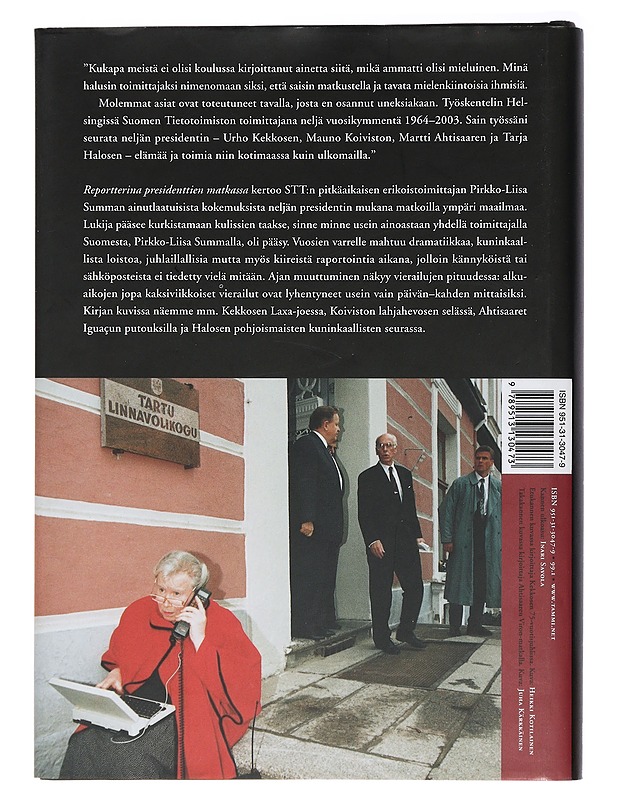 Reportterina presidenttien matkassa - Pirkko-Liisa Summa - Elämäkerrat ja muistelmat - 10105408370 - 1