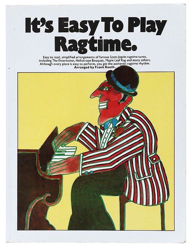 It's easy to play ragtime - Booth, Frank - Musiikki- ja elokuvakirjat - 10105408376 - 0