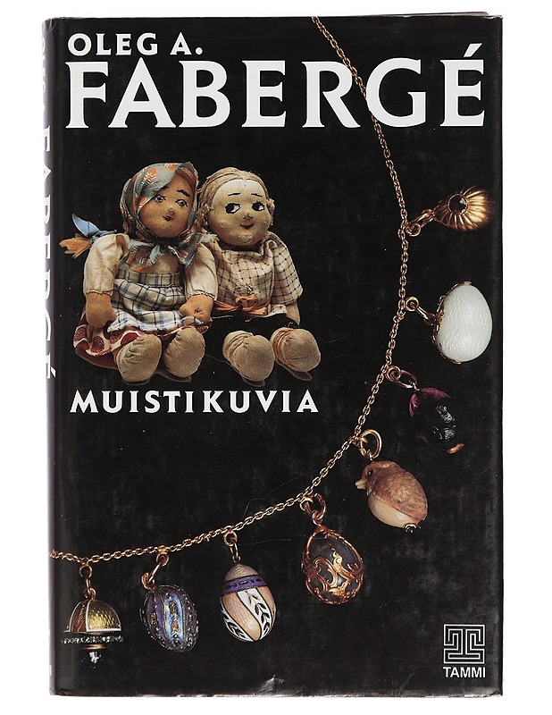 Muistikuvia - Fabergé, Oleg A. - Elämäkerrat ja muistelmat - 10105408395 - 0