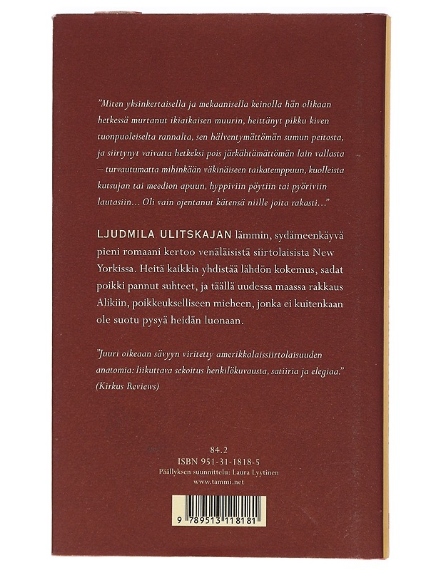 Iloiset hautajaiset - Ulitskaja, Ljudmila - Romaanit ja novellit - 10105408412 - 1
