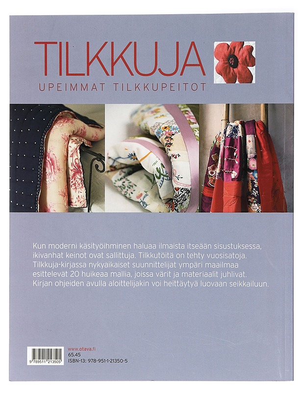 Tilkkuja : upeimmat tilkkupeitot - Hemingway, Karen - Tietokirjat ja oppaat - 10105408460 - 1