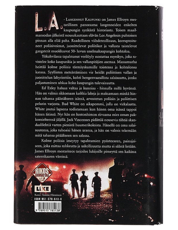 L. A. - langennut kaupunki - Ellroy, James - Romaanit ja novellit - 10105408461 - 1