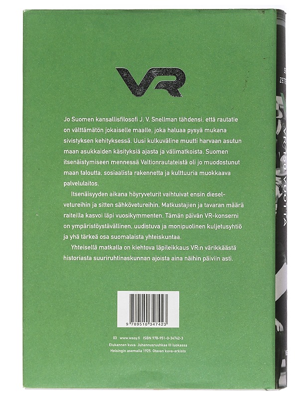 Yhteisellä matkalla : VR 150 vuotta - Zetterberg, Seppo  - Tietokirjat ja oppaat - 10105408464 - 1