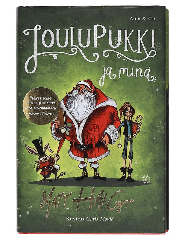 Joulupukki ja minä - Haig, Matt - Lastenkirjat - 10105408473 - 0