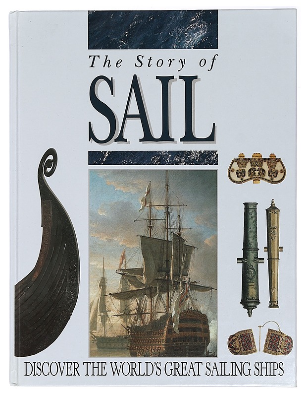 The story of sail - Martin, Colin - Tietokirjat ja oppaat - 10105408477 - 0
