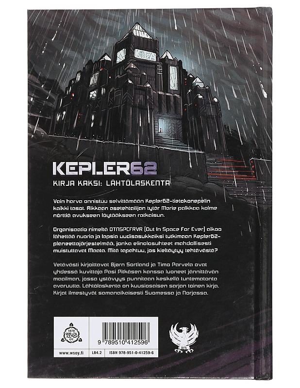 Kepler62. Kirja kaksi, Lähtölaskenta - Parvela, Timo - Lastenkirjat - 10105408480 - 1