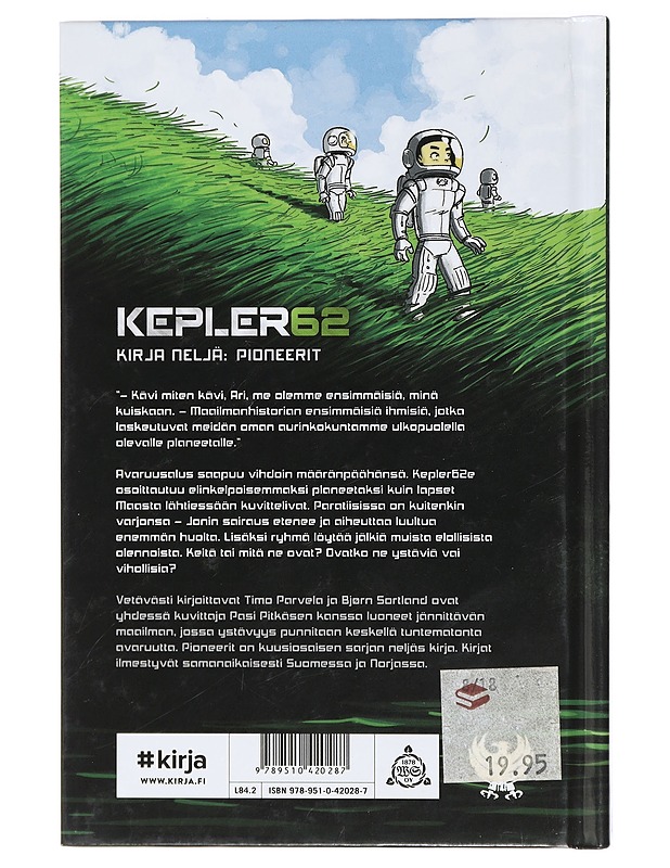 Kepler62. Kirja neljä, Pioneerit - Parvela, Timo - Lastenkirjat - 10105408484 - 1