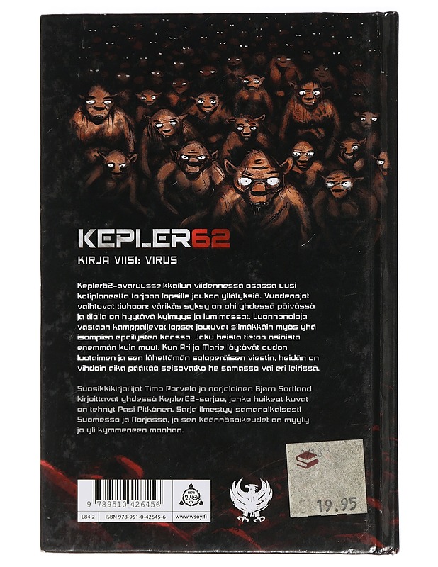 Kepler62. / Kirja viisi Virus - Parvela, Timo - Lastenkirjat - 10105408489 - 1