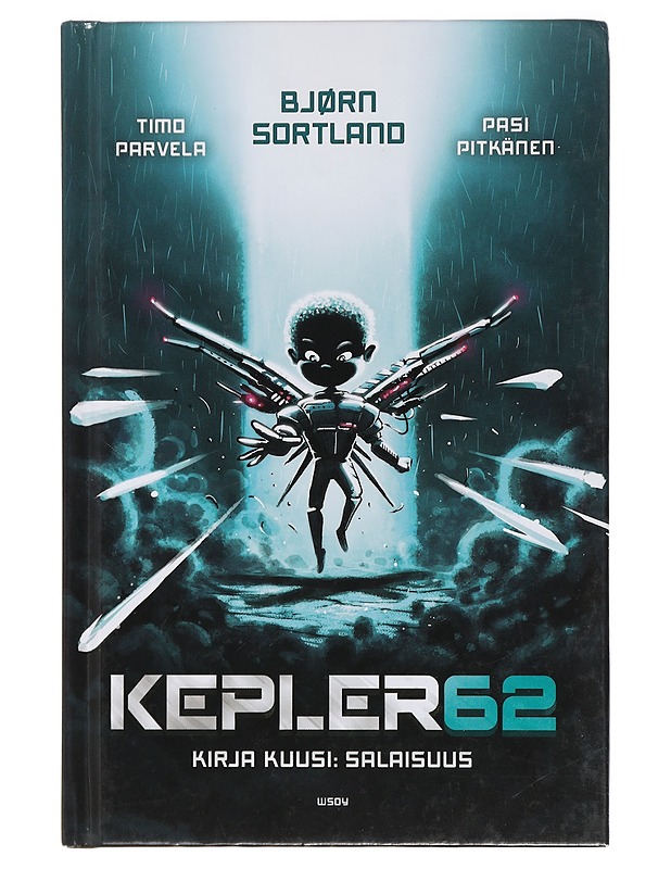 Kepler62. Kirja kuusi, Salaisuus - Parvela, Timo - Lastenkirjat - 10105408491 - 0