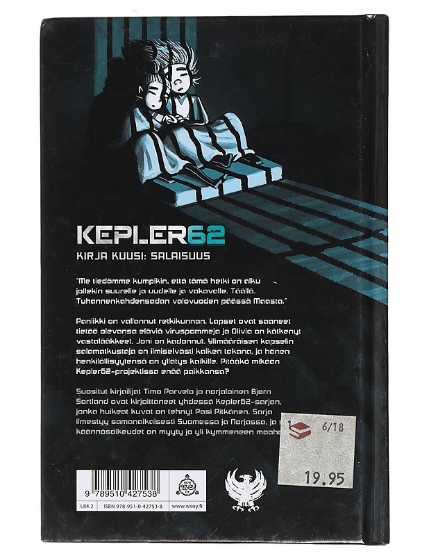 Kepler62. Kirja kuusi, Salaisuus - Parvela, Timo - Lastenkirjat - 10105408491 - 1