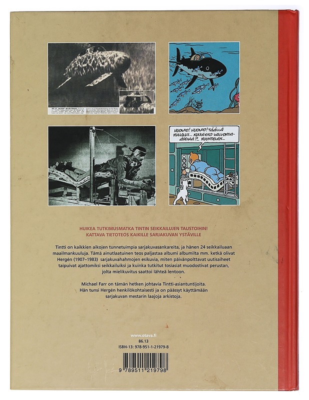 Tintti : tarinoiden todelliset taustat - Farr, Michael - Historiakirjat - 10105408522 - 1