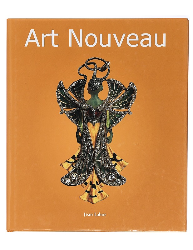 Art Nouveu - Jean Lahor - Taide- ja kulttuurikirjat - 10105408541 - 0