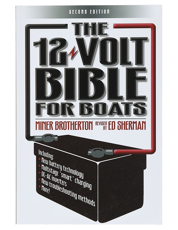 The 12 Volt Bible for Boats - Miner K. Brotherton - Tietokirjat ja oppaat - 10105408557 - 0