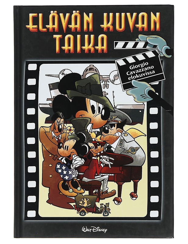 Elävän kuvan taika - Cavazzano, Giorgio - Sarjakuvat - 10105408575 - 0