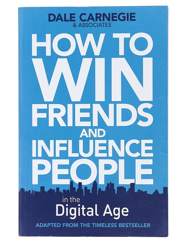 How to win friends and influence people in the digital age - Cole, Brent - Tietokirjat ja oppaat - 10105408602 - 0