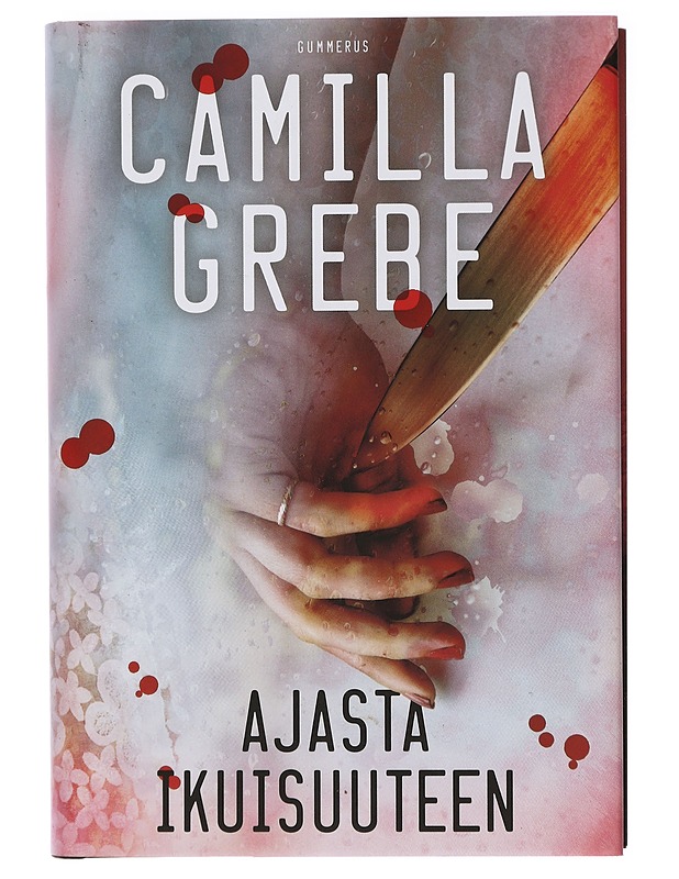 Ajasta ikuisuuteen - Grebe, Camilla - Jännitys ja dekkarit - 10105408625 - 0