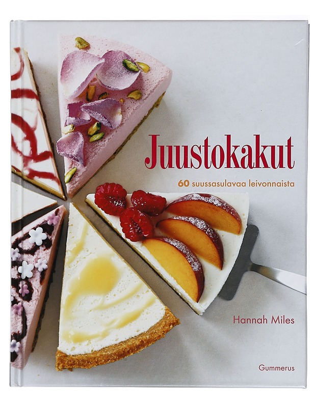 Juustokakut : 60 suussasulavaa leivonnaista - Miles, Hannah - Ruokakirjat - 10105408676 - 0