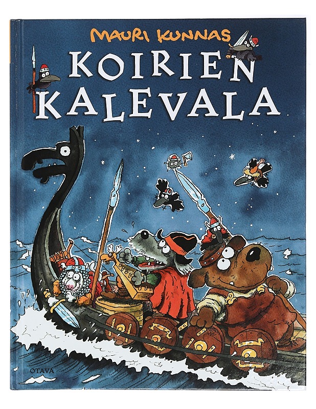 Koirien Kalevala - Kunnas, Tarja - Lastenkirjat - 10105408702 - 0