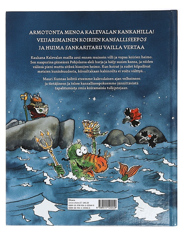 Koirien Kalevala - Kunnas, Tarja - Lastenkirjat - 10105408702 - 1