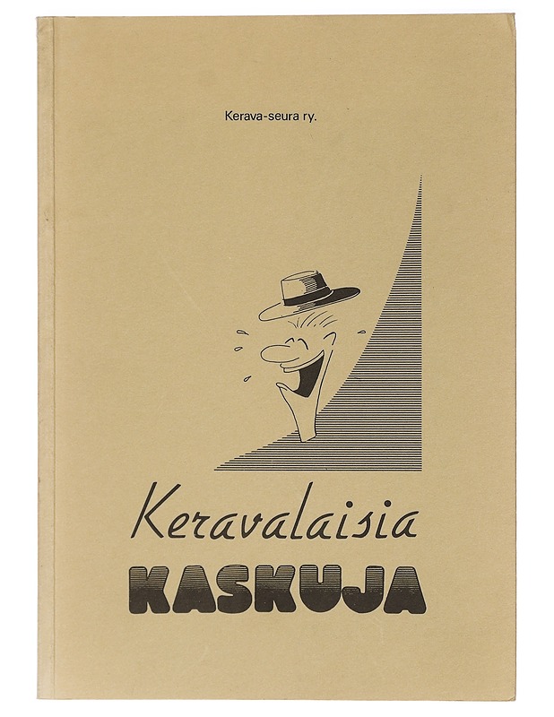 Keravalaisia kaskuja - Saarentaus, Taisto - Tietokirjat ja oppaat - 10105408791 - 0