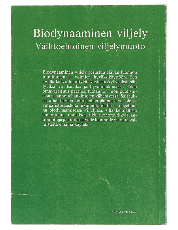 Biodynaaminen viljely : Vaihtoehtoinen viljelymuoto - Kjell Arman - Tietokirjat - 10105408805 - 1