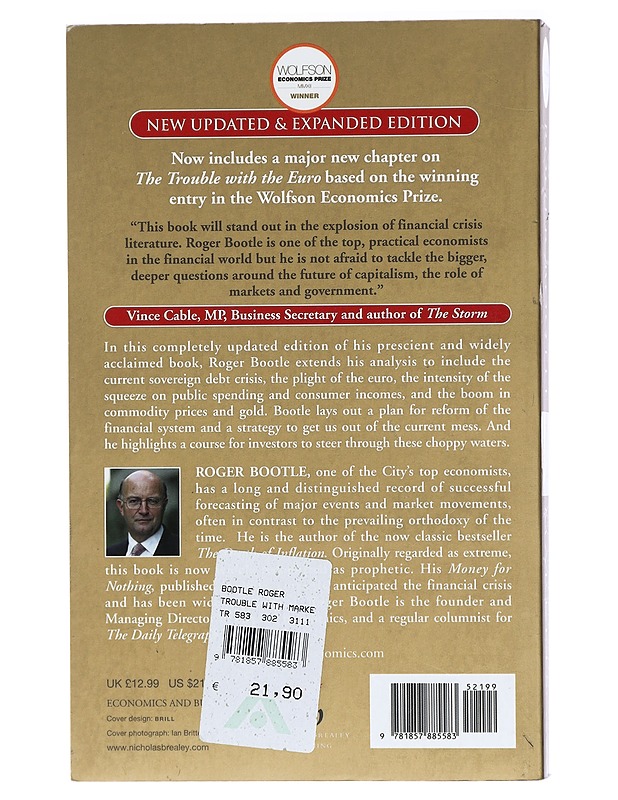 The Trouble with Markets: Saving Capitalism from Itself - Bootle, Roger - Tietokirjat ja oppaat - 10105408841 - 1