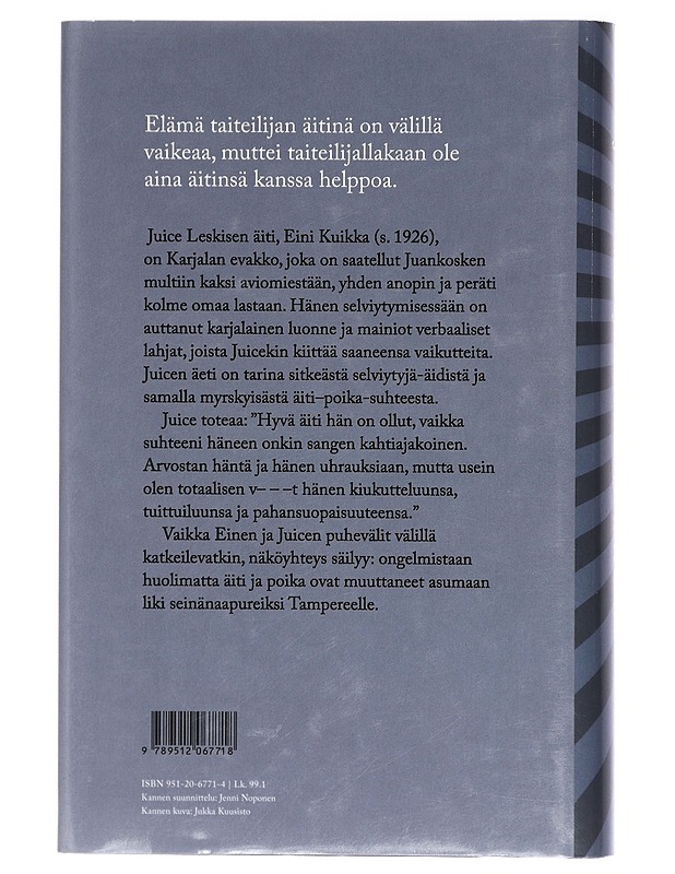 Juicen äeti Eini Kuikka - Reijo Ikävalko - Elämäkerrat ja muistelmat - 10105408843 - 1