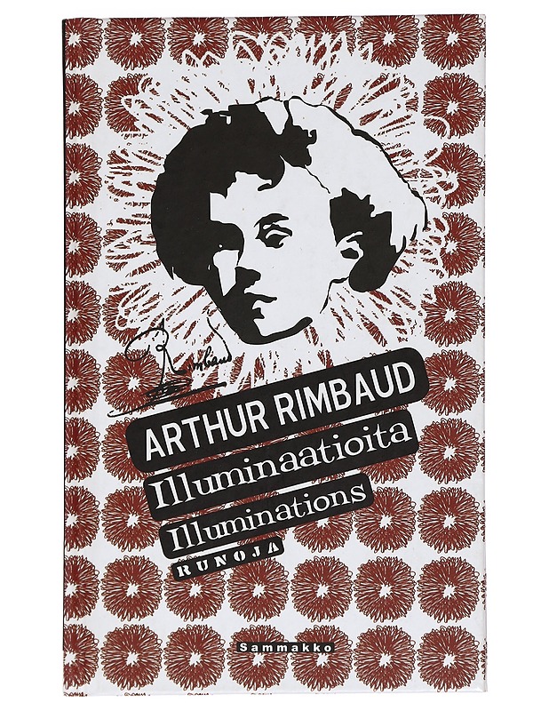 ILLUMINAATIOITA : RUNOJA ; ILLUMINATIONS - RIMBAUD, ARTHUR - Romaanit ja novellit - 10105408867 - 0