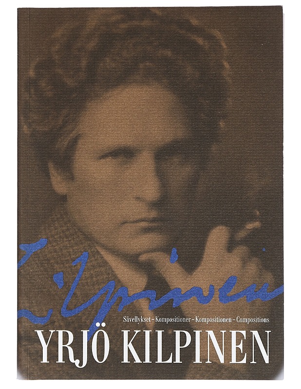 Yrjö Kilpinen : sävellykset - Taurula, Tarja - Tietokirjat ja oppaat - 10105408872 - 0