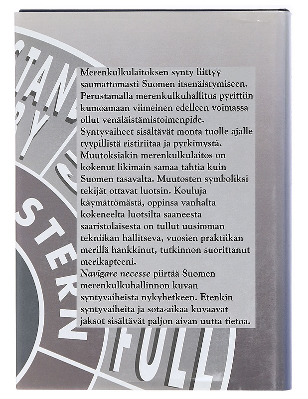 Navigare necesse : merenkulkulaitos 1917-1992 - Kaukiainen, Yrjö - Historiakirjat - 10105408906 - 1