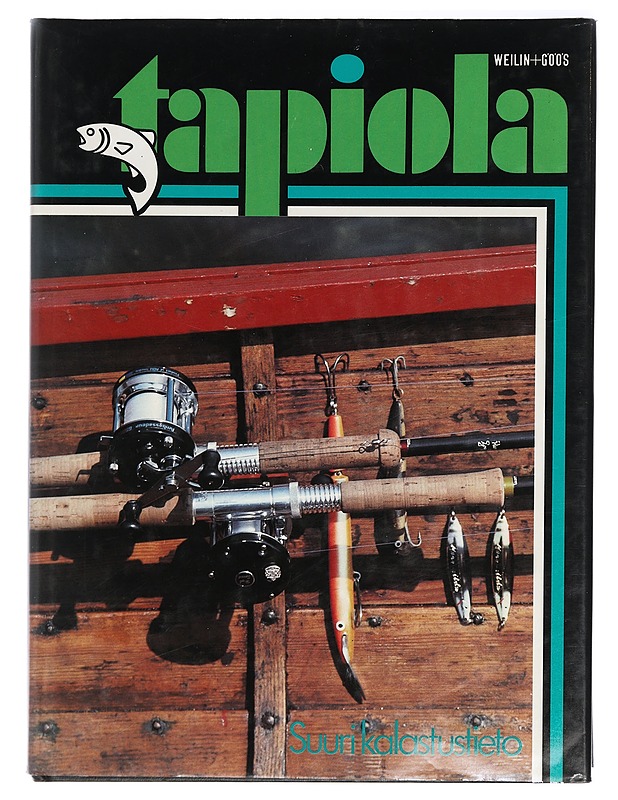 Tapiola. Heittokalastus - Tauno V. Mäki ja toimitusneuvosto, päätoimittaja Mauri Soikkanen - Tietokirjat ja oppaat - 10105408932 - 0