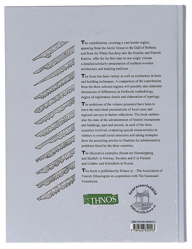 Places and houses in borderland : wooden architecture and building tradition in the North 1700-1940 - Andreassen, Reidun Laura - Historiakirjat - 10105408947 - 1