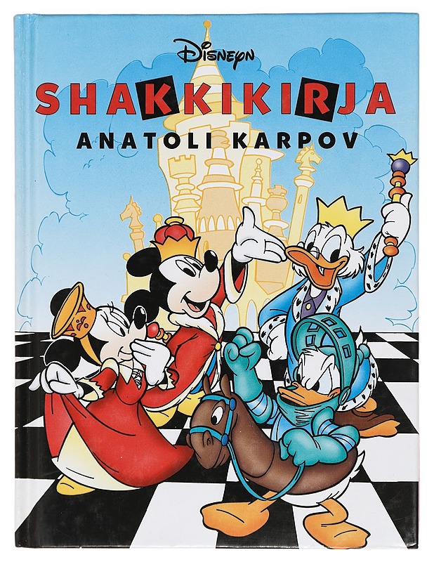 Disneyn shakkikirja - Karpov, Anatoli - Tietokirjat ja oppaat - 10105408972 - 0
