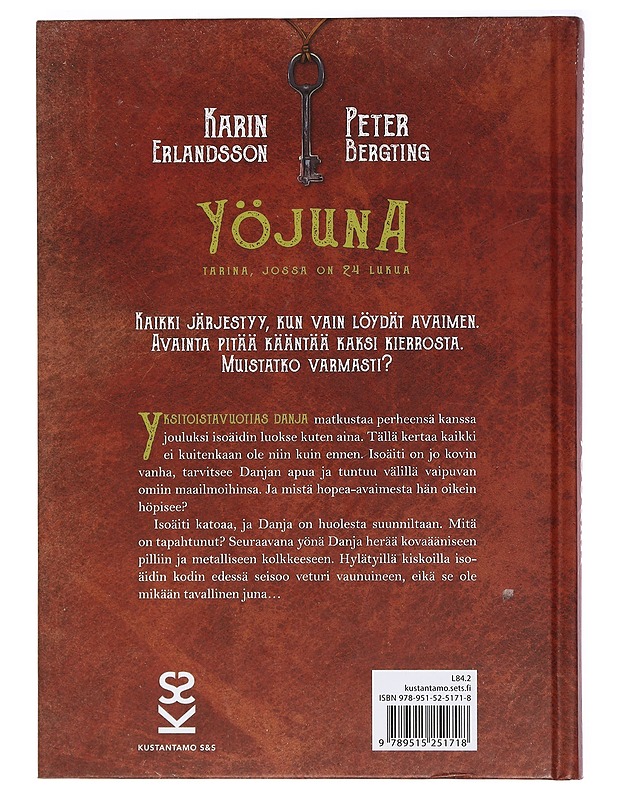 Yöjuna : tarina, jossa on 24 lukua - Erlandsson, Karin - Lastenkirjat - 10105408976 - 1