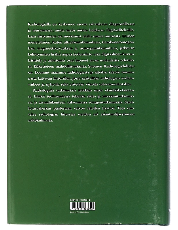 Radiologia Suomessa : historiikki vuoteen 2005 - Standertskjöld-Nordenstam, Carl-Gustaf - Tietokirjat ja oppaat - 10105408993 - 1