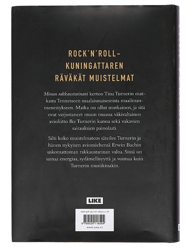 Minun rakkaustarinani - Turner, Tina - Musiikki- ja elokuvakirjat - 10105409034 - 1