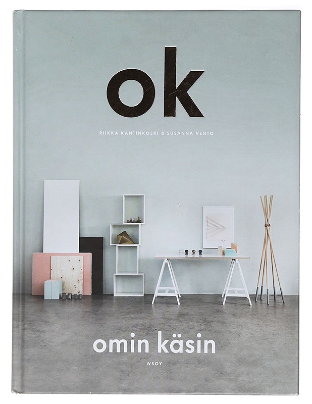 Omin käsin - Kantinkoski, Riikka Vento, Susanna - Tietokirjat ja oppaat - 10105409043 - 0