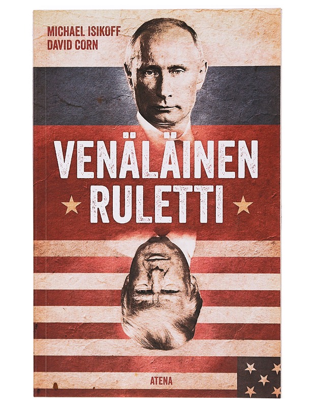 Venäläinen ruletti - Isikoff, Michael - Historiakirjat - 10105409049 - 0