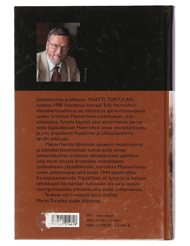 Mannerheimin ja Paasikiven kenraali - Turtola, Martti - Elämäkerrat ja muistelmat - 10105409058 - 1