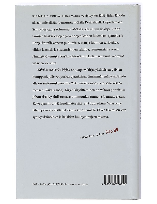 Kaksi kesää, kaksi kirjaa - Tuula-Liina Varis - Elämäkerrat ja muistelmat - 10105409063 - 1