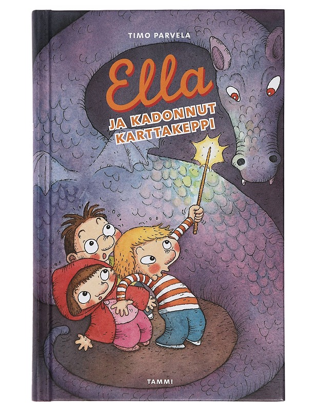 Ella ja kadonnut karttakeppi - Timo Parvela - Lastenkirjat - 10105409067 - 0